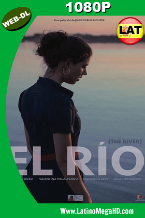El Río (2018) Latino HD WEB-RIP 1080P ()